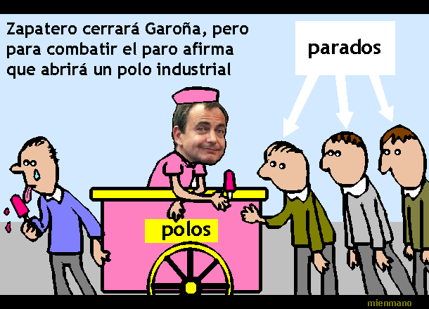 Según Cuatro y CNN, Zapatero cerrará Garoña para hacer un parador nacional y un ´´polo industrial´´